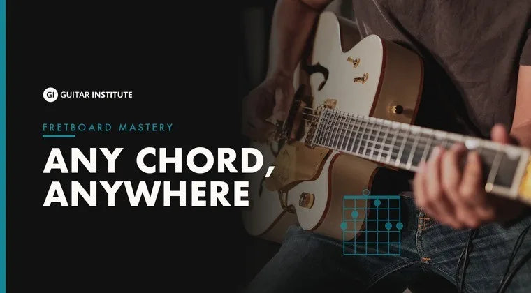 Any Chord, Anywhere